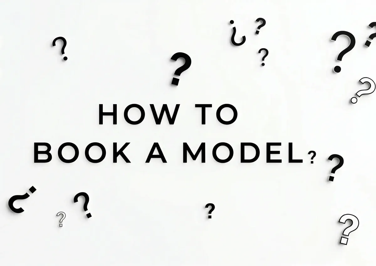 How to Hire a Model: A Complete Guide